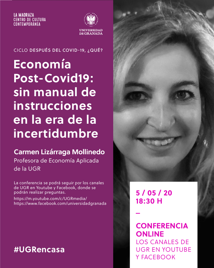 La profesora Carmen Lizárraga hablará de ‘Economía sin manual de instrucciones’ en el ciclo ‘Después del covid-19 ¿qué?’