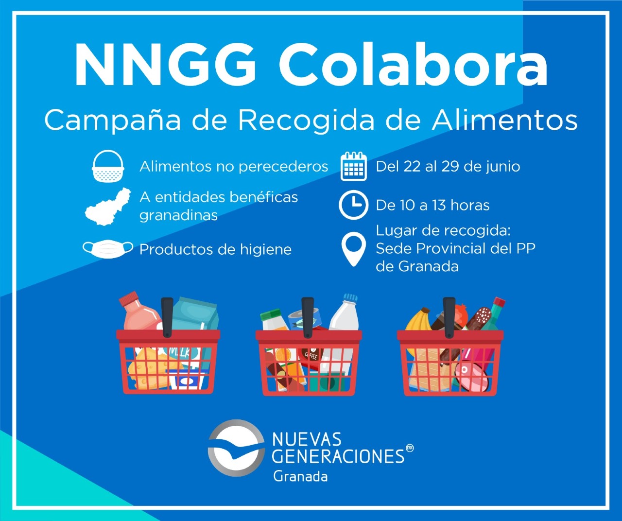 NNGG Granada se suma a la campaña de recogida de alimentos para familias necesitadas a causa de la Covid19