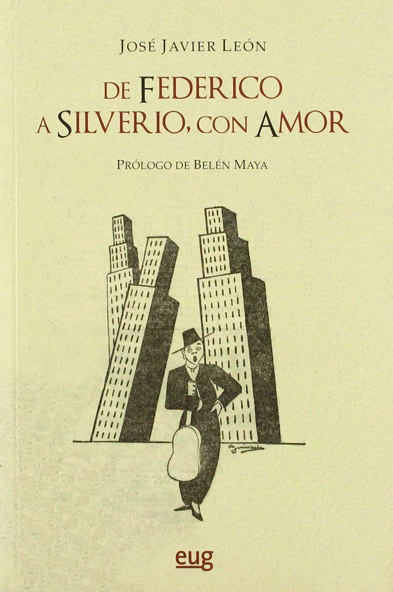‘De Federico a Silverio con amor’, libro del mes de noviembre de la Editorial Universidad de Granada